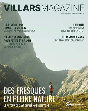 Villars Magazine - Edition 16 - Eté 2024