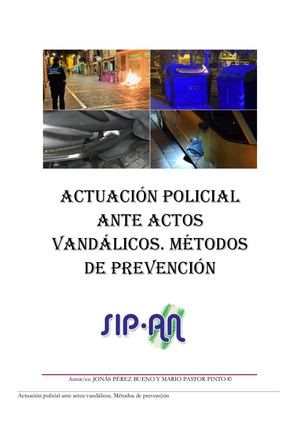 35-24 ACTUACIÓN POLICIAL ANTE ACTOS VANDÁLICOS. MÉTODOS DE PREVENCIÓN