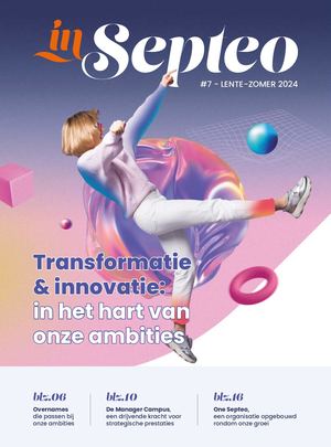 InSepteo7 NEER -  Transformatie & innovatie : in het hart van onze ambities