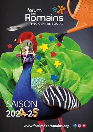 Forum des Romains MJC Centre Social Plaquette Saison 2024-2025