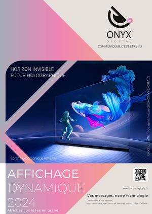 Brochure Affichage Dynamique ONYX DIGITAL