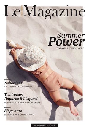 Made in Bébé - Le Magazine | Numéro #01