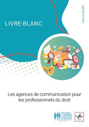 [LIVRE BLANC] Les agences de communication pour les professionnels du droit