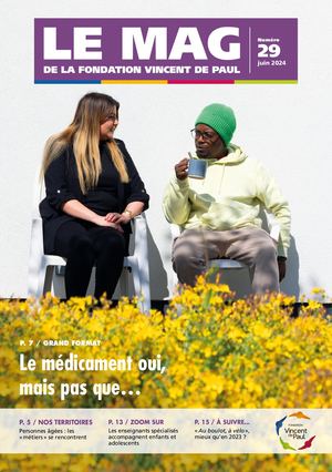 Le Mag N°29 Fondation Vincent De Paul