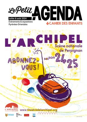 #166 Le Petit Agenda Pyrénées-Orientales Été 2024