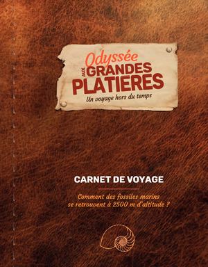 Odysee des Grandes Platieres carnet de voyage