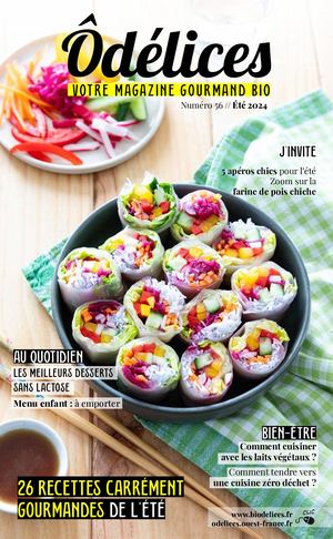 Magazine Odelices n°56 - été 2024