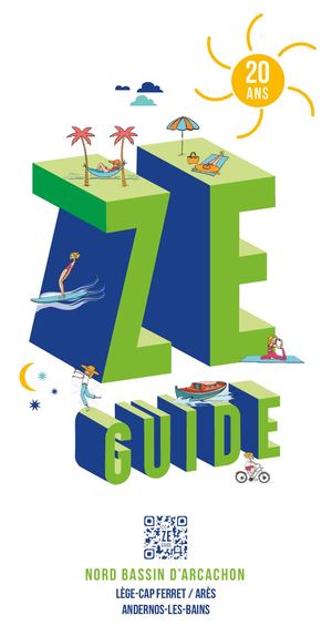 ze guide 2024 bassin d'arcachon nord