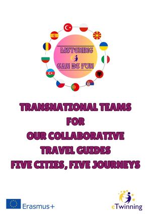Transnational Teams For Our Travel Guides Five Cities, Five Journeys