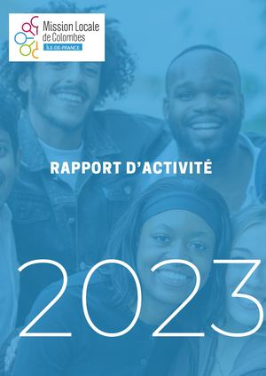Mission locale de Colombes, le Rapport d'activité 2023