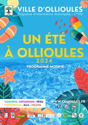 Ollioules Infos n°142, "Un été à Ollioules 2024"