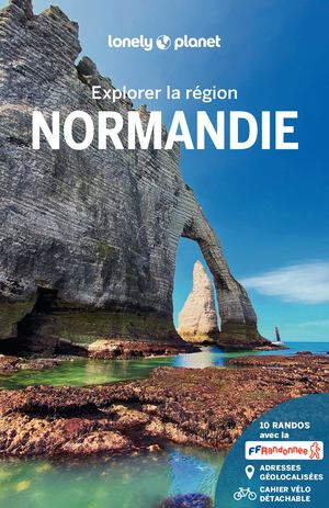 Explorer la région Normandie 6ed