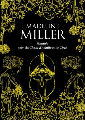 [Extrait] Galatée, Le chant d'Achille et Circé - Madeline Miller