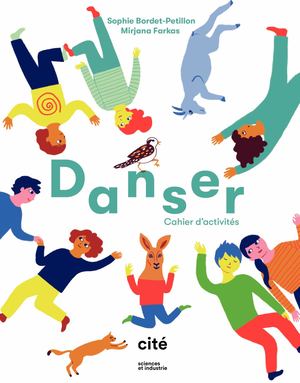 Danser, cahier d'activites