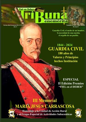Revista TRIBUNA BENEMÉRITA -Memorial Maria Jesús Carrascosa Premios Fiel En El Deber 2024