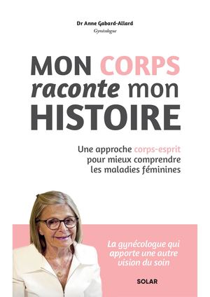 Mon Corps Raconte Mon Histoire - Extrait