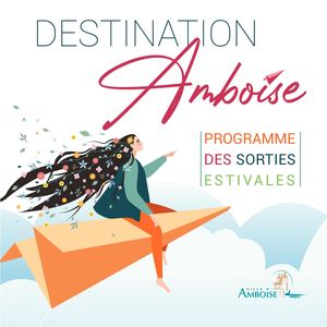 Programme de l'été 2024 - Amboise