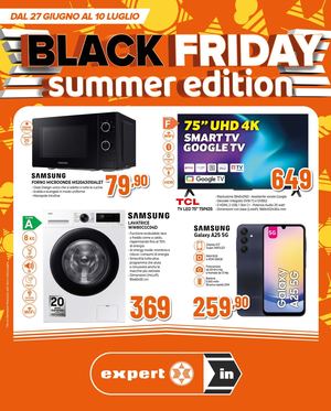 Volantino Expert In BLACK FRIDAY SUMMER EDITION