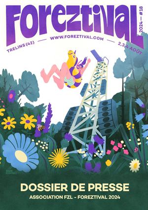 DOSSIER DE PRESSE - FOREZTIVAL 2024