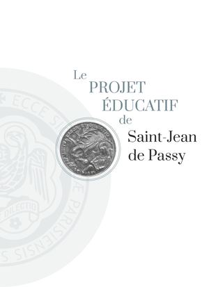 Le Projet éducatif de Saint-Jean de Passy