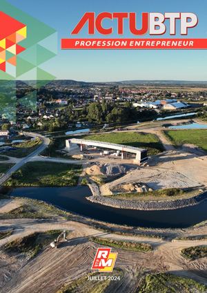 N°13 Actu Btp Juillet 2024