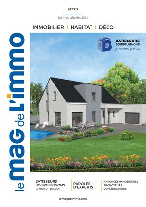 Le Mag de l'Immo Dijon du 1er au 21 juillet 2024
