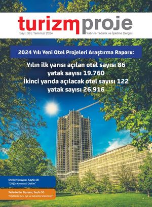 Turizm Proje Dergisi Temmuz 2024