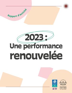 Rapport d'activité 2023 - Une performance renouvelée