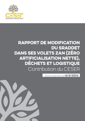 Contribution du CESER relative au rapport de modification du SRADDET  dans ses volets ZAN (zéro artificialisation nette), déchets et logistique