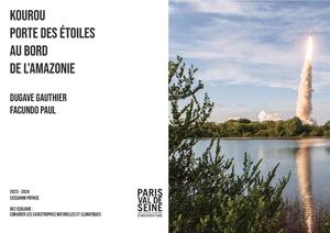 Kourou, porte des étoiles au bord de l'Amazonie. Rapport De PFE, 2024 ENSAPVS.