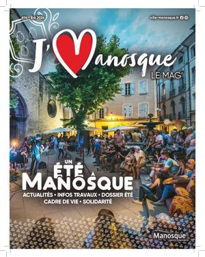 #14 J'aime Manosque le Mag - Été 2024