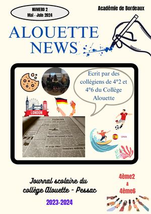 Alouette News N°2 - Collège ALOUETTE - Pessac