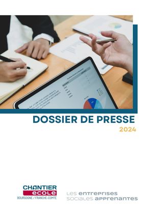 Dossier de Presse 2024 -CHANTIER école BFC
