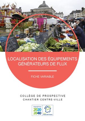 Fiche variable : Localisation des équipements générateurs de flux