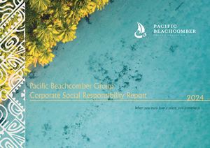 CSR Report 2024 - Pacific Beachcomber
