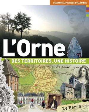 Orne Territoire Histoire Collegiens 2021 Bd