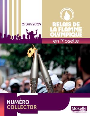 Relais de la Flamme Olympique en Moselle : Numéro Collector