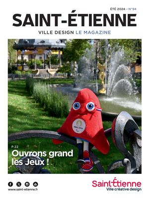 Saint-Étienne le magazine - Juillet/Août 2024