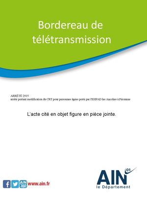 Arrêté Portant Modification Du CRT Pour Personnes âgées Porté Par L'EHPAD Les Ancolies à Péronnas