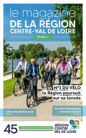 Mag Région Été 2024 - Loiret (45)