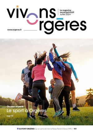 Vivons Orgères // Juillet 2024