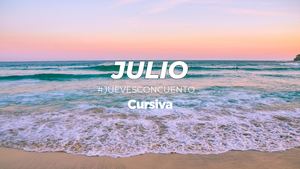 Juevesconcuento: Julio