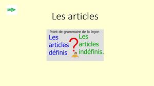 Les Articles Définis Et Indéfinis