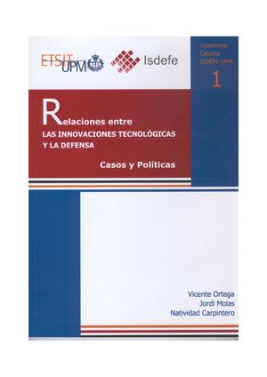Relaciones entre las innovaciones tecnológicas y la defensa