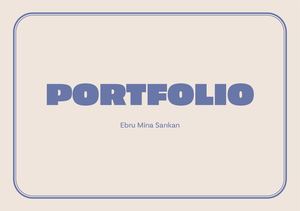 Portfolio Ebru Mina Sarikan