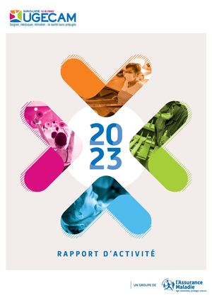 Rapport d'activité 2023 UGECAM Ile-de-Fr...