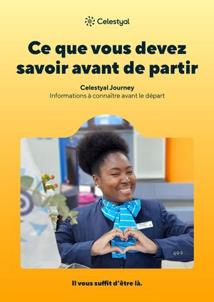 Informations Avant Depart Celestyal Journey
