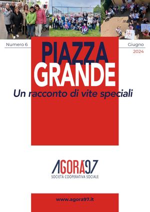 PIAZZA GRANDE Numero 6 - Giugno 2024