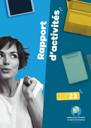 Rapport d'activités 2023 - Maison de l'Emploi et de la Formation GPS