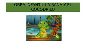 Obra Infantil La Rana Y El Cocodrilo